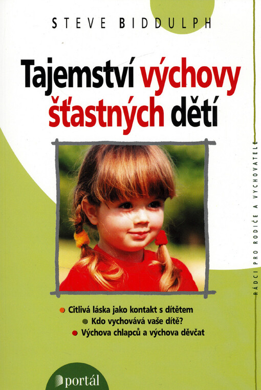 Tajemství výchovy šťastných dětí