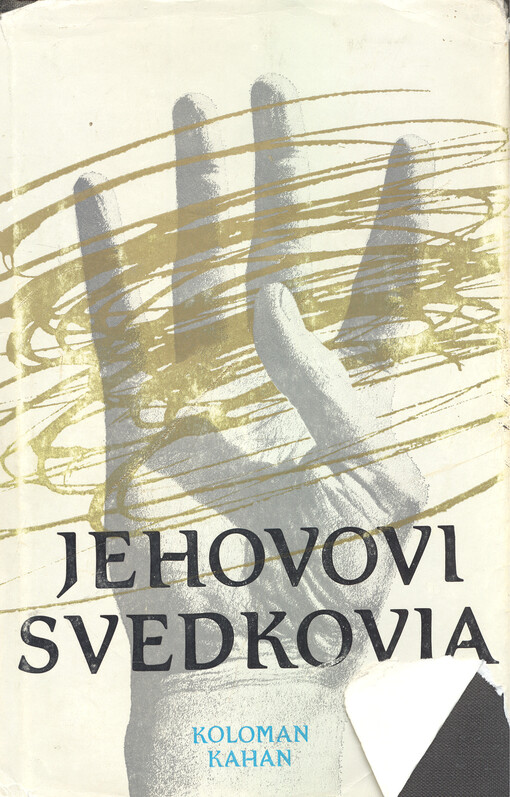 Jehovovi svedkovia : Kto sú? Komu slúžia?