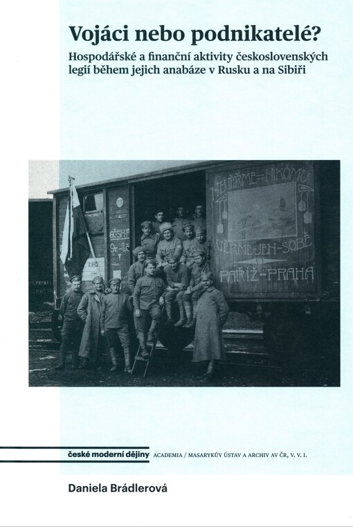 Vojáci nebo podnikatelé?