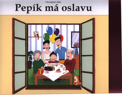 Osvojené dítě: Pepík má oslavu
