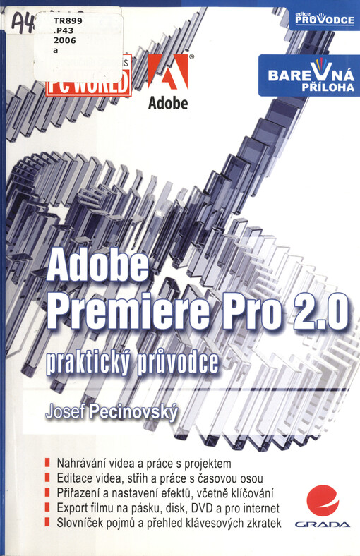 Adobe Premiere Pro 2.0 - praktický průvodce