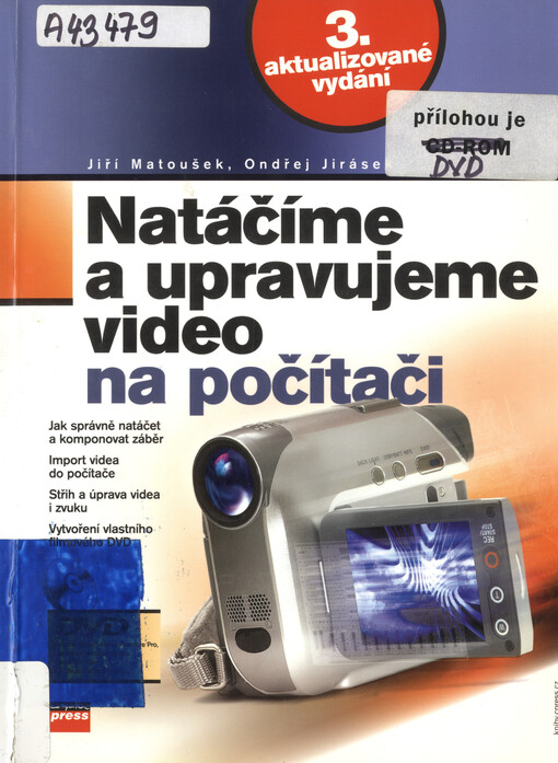 Natáčíme a upravujeme video na počítači