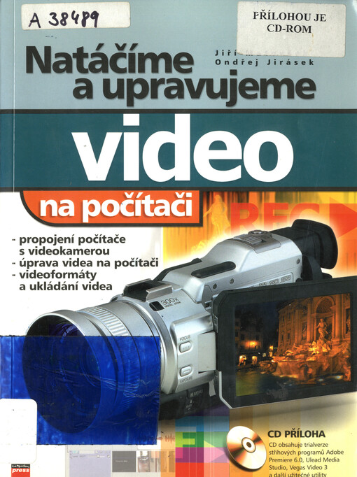 Natáčíme a upravujeme video na počítači
