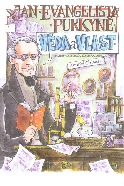 Jan Evangelista Purkyně - věda a vlast