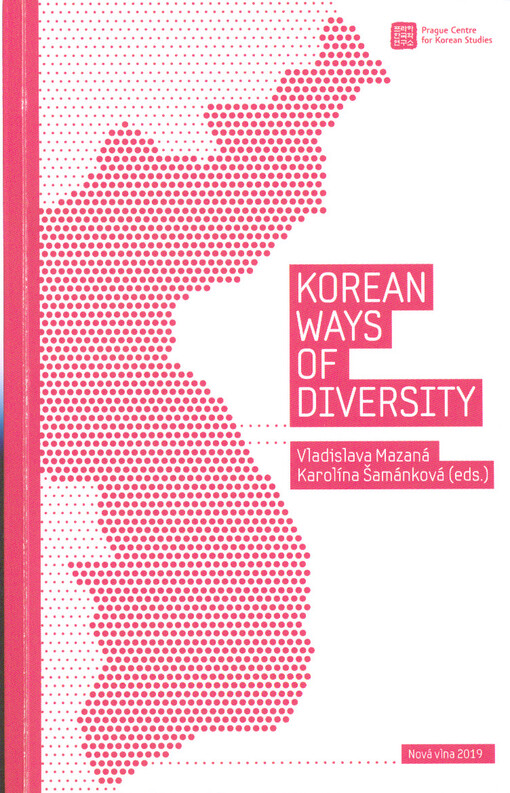 Korean ways of diversity : proceedings of the 4th Conference of Young Koreanists