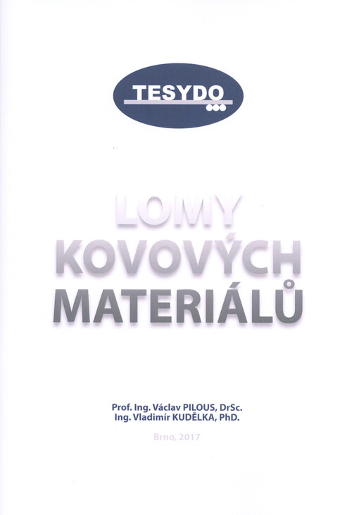 Lomy kovových materiálů