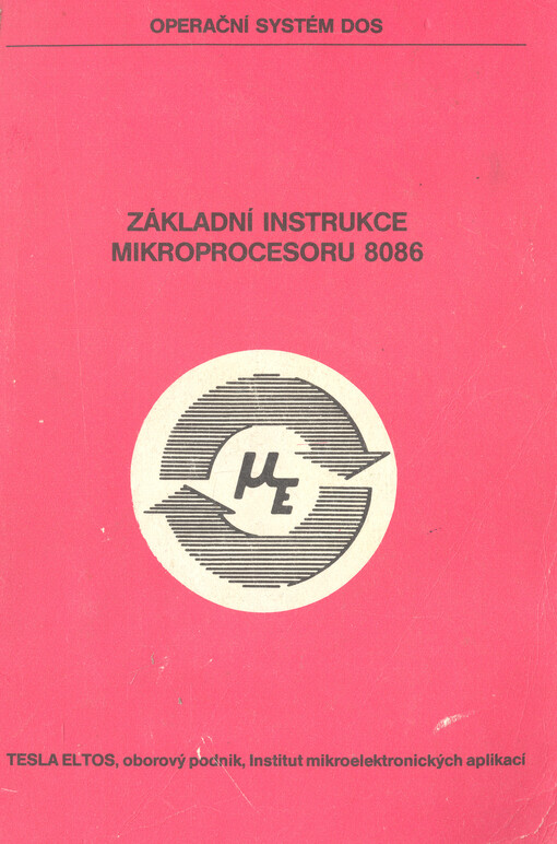 Základní instrukce mikroprocesoru 8086