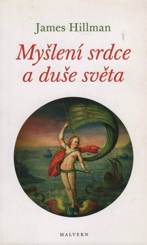 Myšlení srdce a duše světa