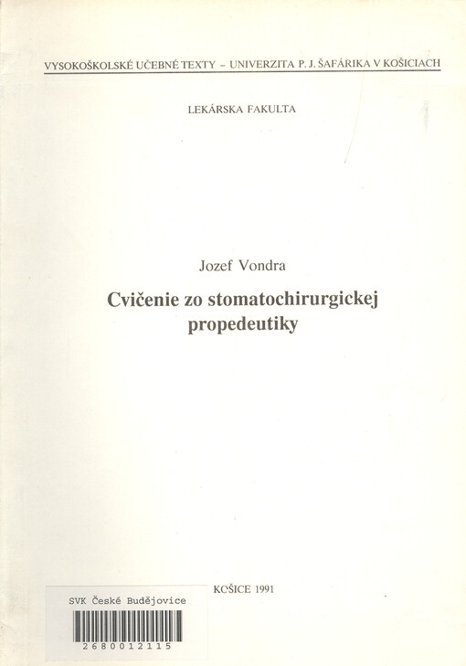 Cvičenie zo stomatochirurgickej propedeutiky
