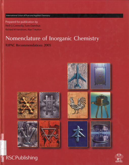 Nomenclature of inorganic chemistry : IUPAC recommendations 2005