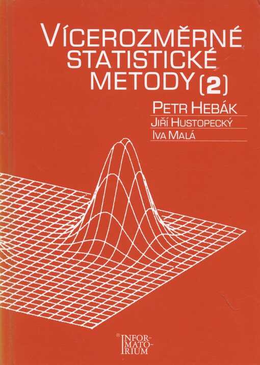 Vícerozměrné statistické metody. (2)