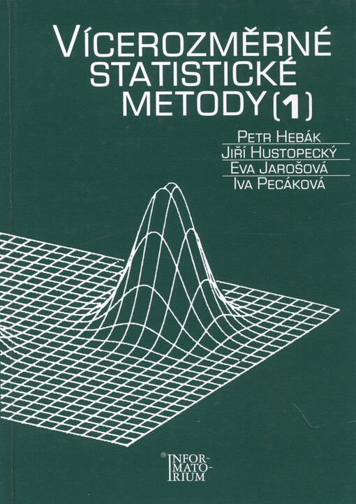 Vícerozměrné statistické metody. 1