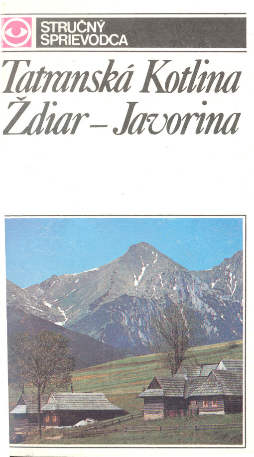 Tatranská Kotlina, Ždiar - Javorina