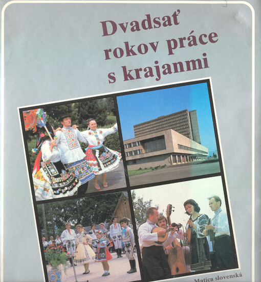 Dvadsať rokov práce s krajanmi : (k 20. výročiu vzniku OZS MS)