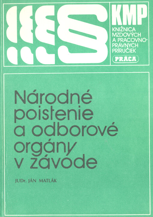 Národné poistenie a odborové orgány v závode