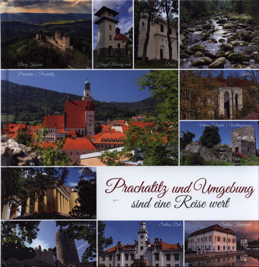 Prachatitz und Umgebung sind eine Reise wert