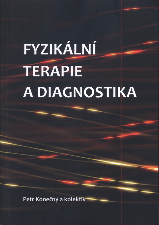 Fyzikální terapie a diagnostika
