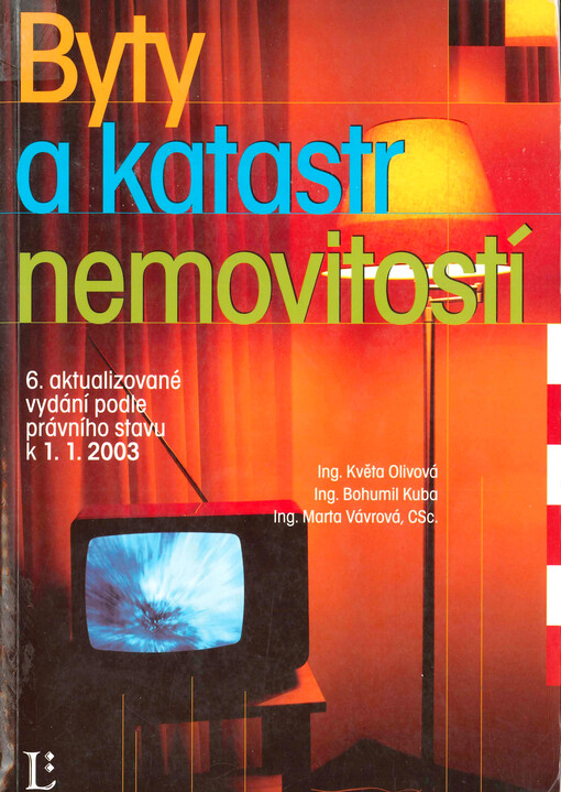 Byty a katastr nemovitostí: podle právního stavu k 1.1.2003
