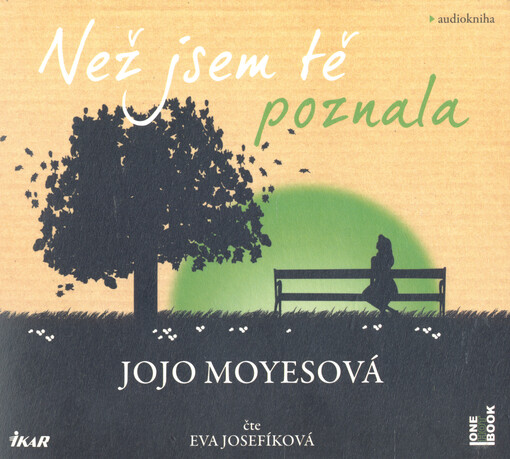 Než jsem tě poznala