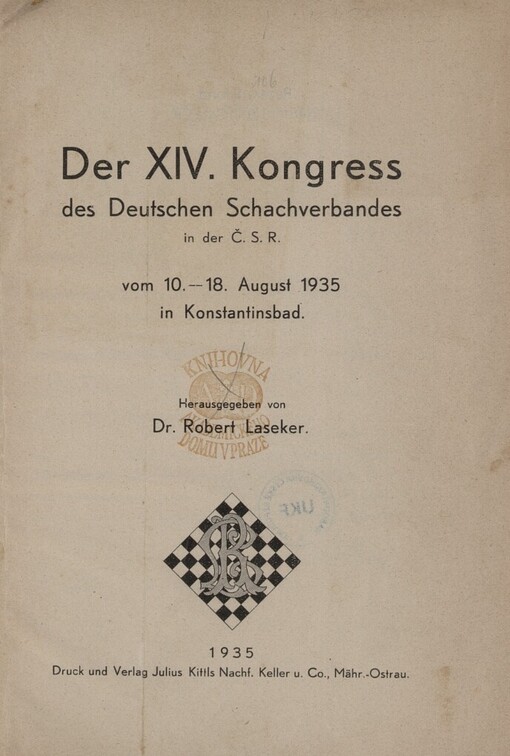 XIV. Kongress des Deutschen Schachverbandes in der Č.S.R. vom 10.-18. August 1935 in Konstantinsbad