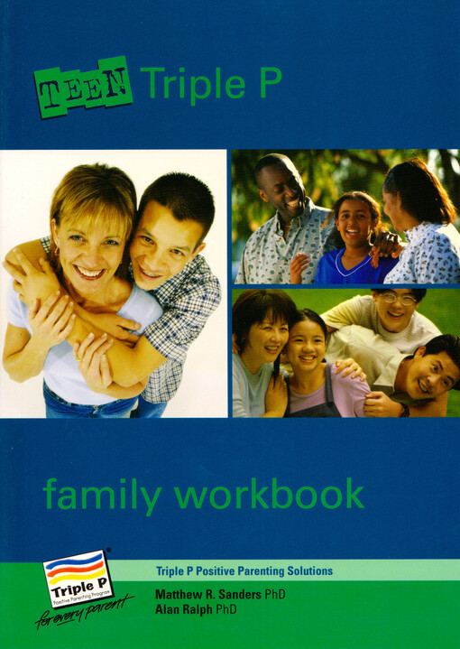Teen Triple P : family workbook