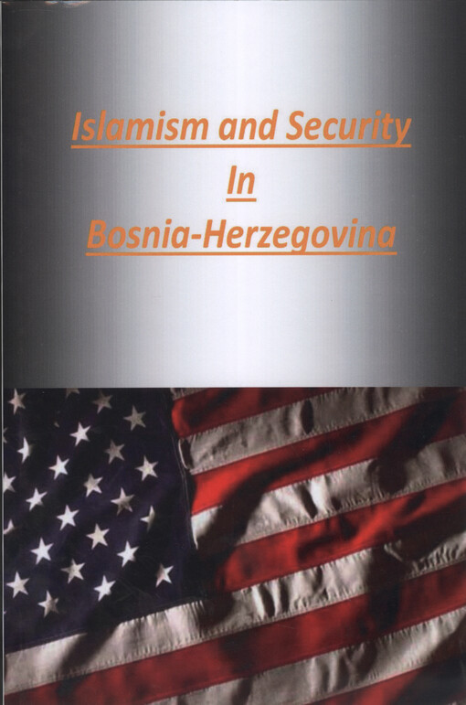 Islamism and security in Bosnia-Herzegovina