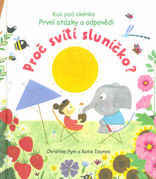 Proč svítí sluníčko?