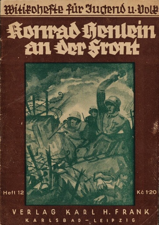 Konrad Henlein an der Front