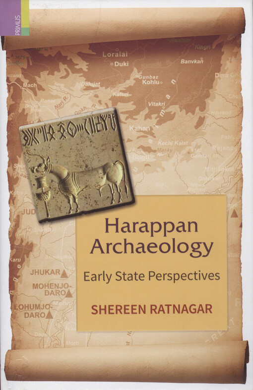 Harappan archaeology : early state perspectives