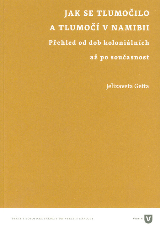 Jak se tlumočilo a tlumočí v Namibii