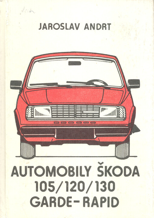 Automobily Škoda 105/120/130 Garde-Rapid