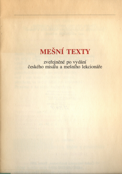 Mešní texty :zveřejněné po vydání českého misálu a mešního lekcionáře