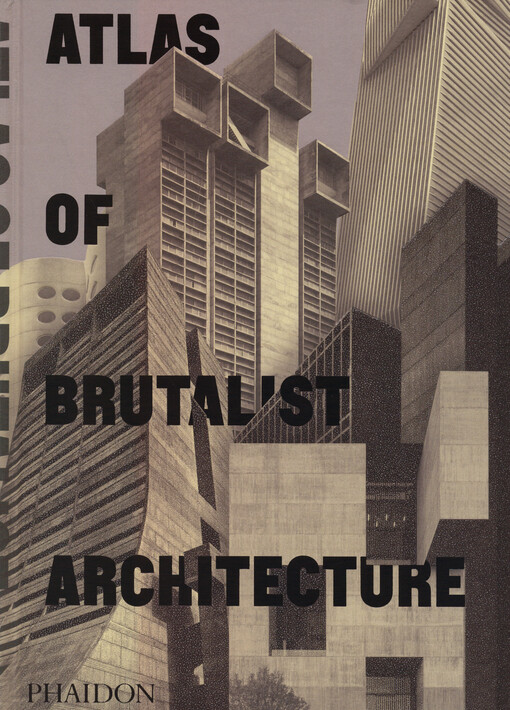 Atlas of brutalist architecture