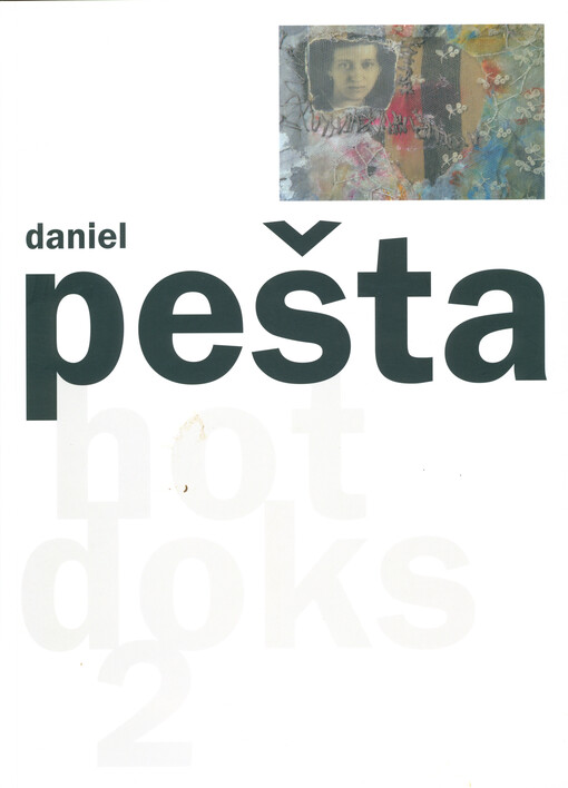 Daniel Pešta : hot doks 2