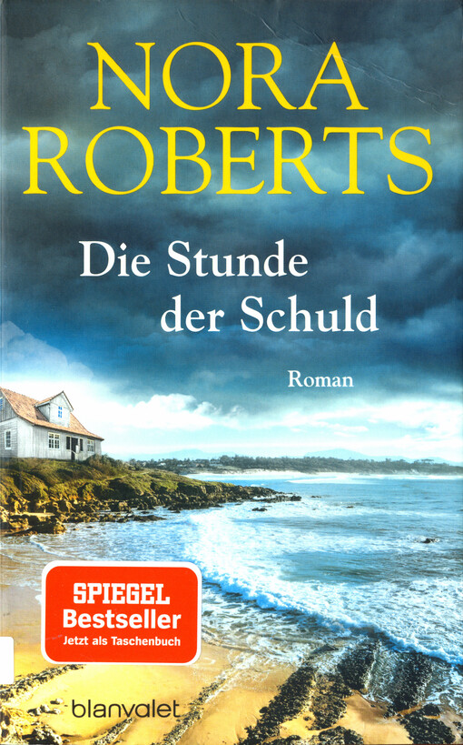 Die Stunde der Schuld : Roman