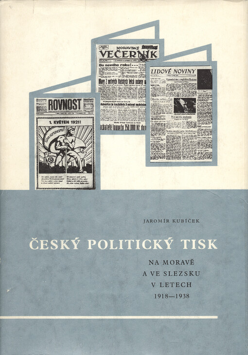 Český politický tisk na Moravě a ve Slezsku v letech 1918-1938
