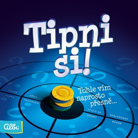 Tipni si! : tohle vím naprosto přesně... 