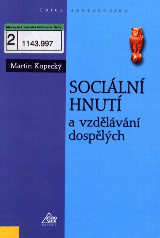 Sociální hnutí a vzdělávání dospělých: aktivní občanství jako cíl pro celoživotní učení