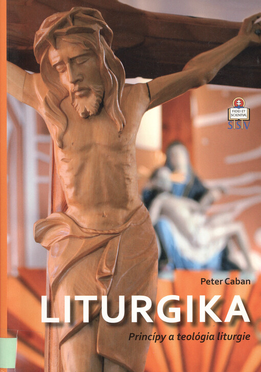 Liturgika : princípy a teológia liturgie