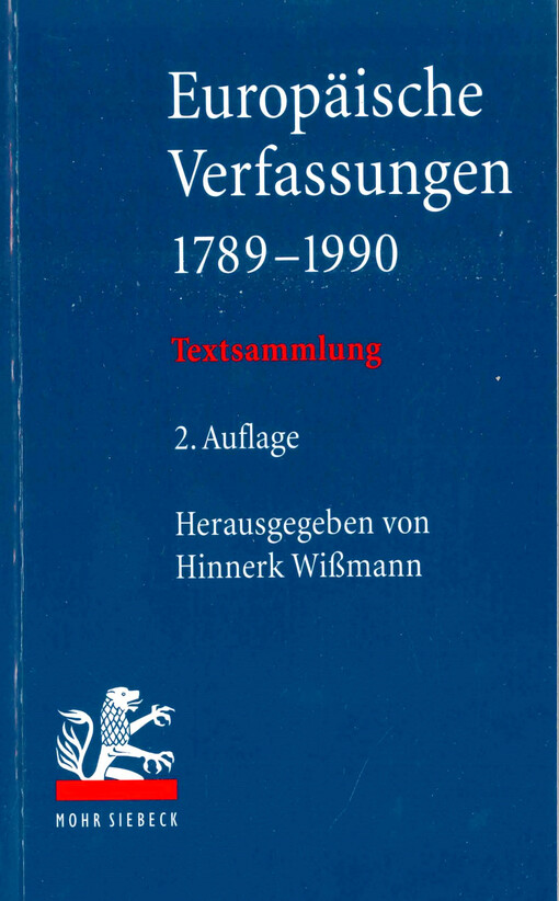 Europäische Verfassungen, 1789-1990 : Textsammlung
