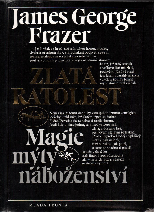 Zlatá ratolest: magie, mýty, náboženství