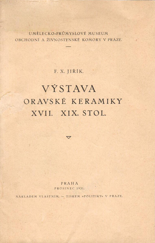 Výstava moravské keramiky XVII. - XIX. stol