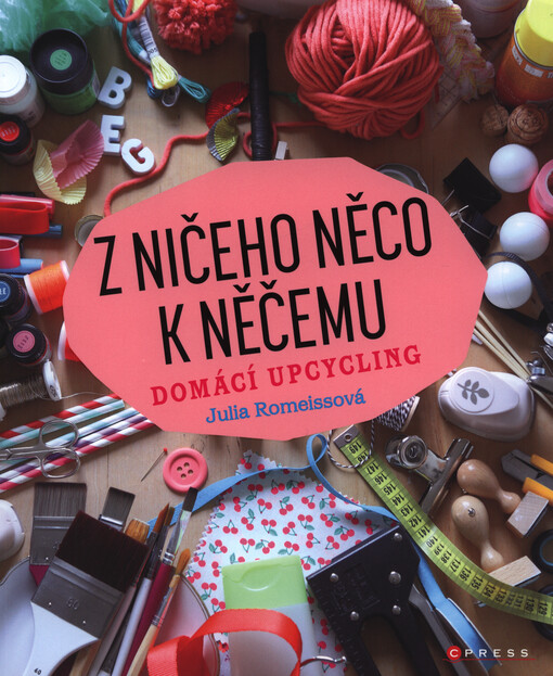 Z ničeho něco k něčemu