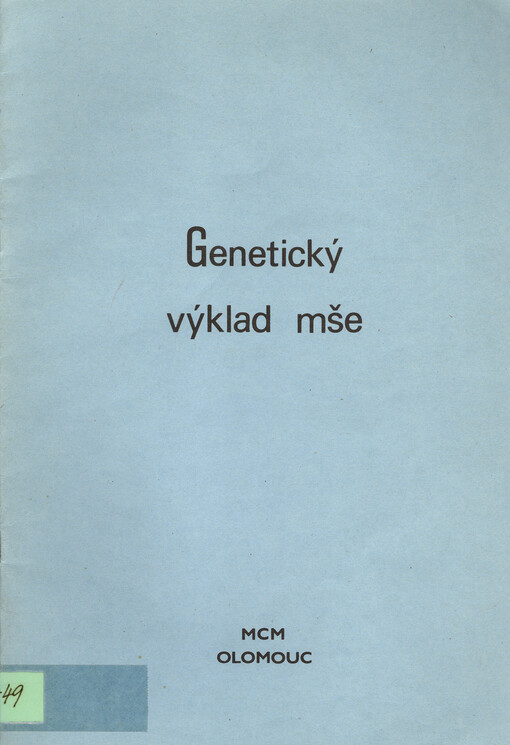 Genetický výklad mše