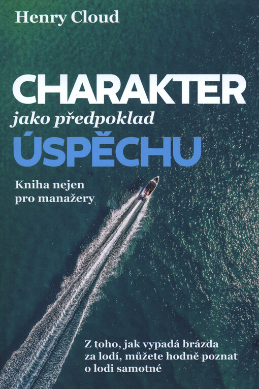 Charakter jako předpoklad úspěchu