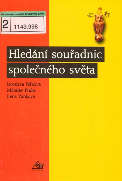 Hledání souřadnic společného světa: filosofie pro každý den