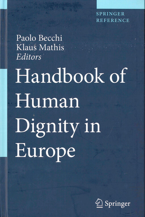 Handbook of human dignity in Europe