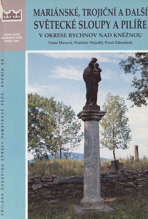 Mariánské, trojiční a další světecké sloupy a pilíře v okrese Rychnov nad Kněžnou