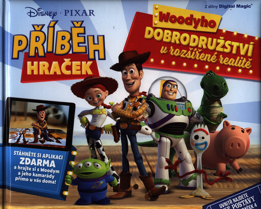 Příběh hraček: Woodyho dobrodružství v rozšířené realitě