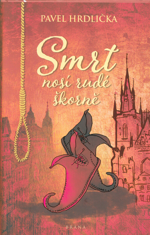 Smrt nosí rudé škorně